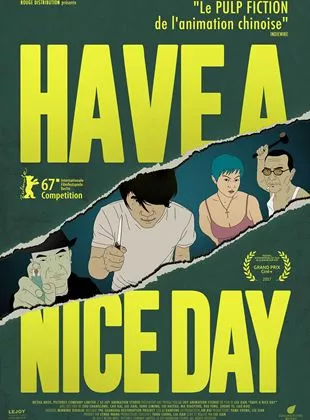 Affiche du film Have a Nice Day