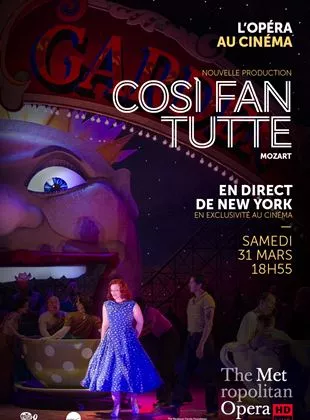Affiche du film Cosi Fan Tutte (Met-Pathé Live)