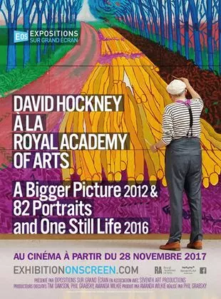 Affiche du film David Hockney à la Royal Academy of Arts : A Bigger Picture 2012 & 82 Portraits and One Still Life 2016