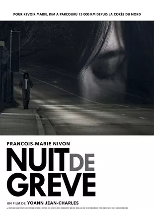 Affiche du film Nuit de Grève