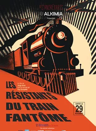 Affiche du film Les Résistants du train fantôme