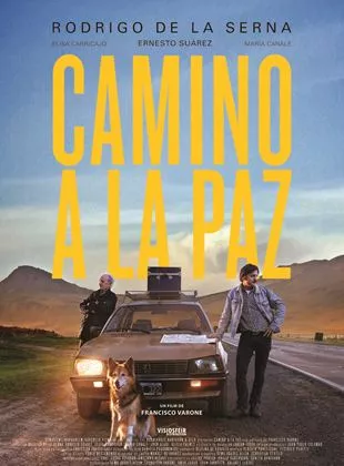 Affiche du film Camino a La Paz