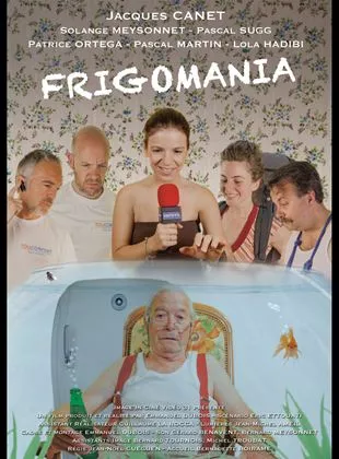 Affiche du film Frigomania - Court Métrage