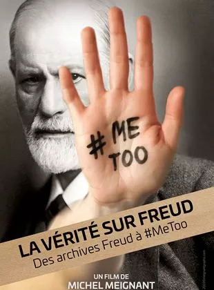 Affiche du film La Vérité sur Freud, des archives Freud à #MeToo