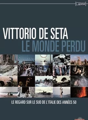 Affiche du film Vittorio De Seta : le Monde perdu