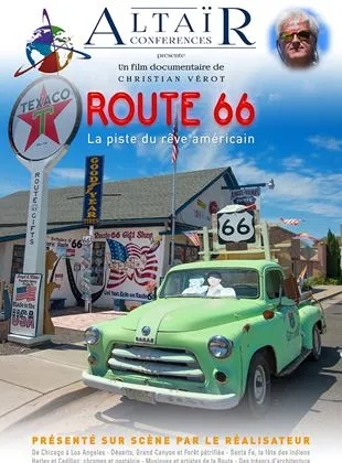 Affiche du film Altaïr Conférences - Route 66, Sur la piste du rêve américain