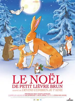 Affiche du film Le Noël de petit lièvre brun