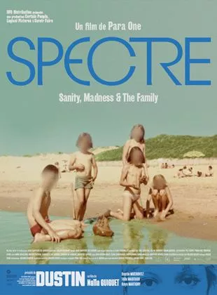 Affiche du film Spectre: Sanity, Madness & the Family