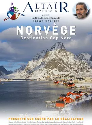 Affiche du film Altaïr Conférences - Norvège, Destination Cap Nord