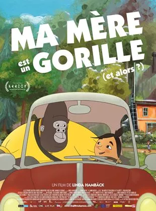 Affiche du film Ma mère est un gorille (et alors?)