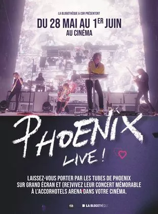 Affiche du film Phoenix, Le Concert sur Grand Ecran