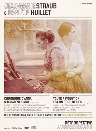 Affiche du film Toute révolution est un coup de dés / Chronique d’Anna Magdalena Bach