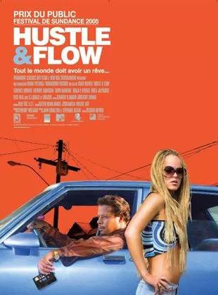 Affiche du film Hustle & Flow