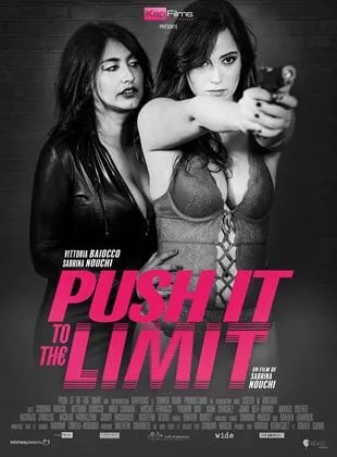Affiche du film Push it to the limit