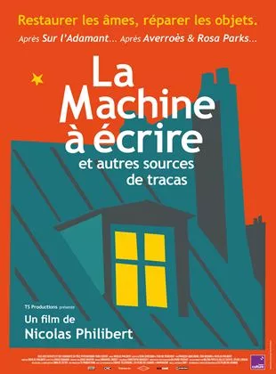 Affiche du film La Machine à écrire et autres sources de tracas