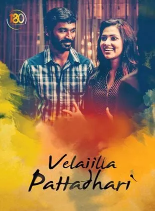 Affiche du film Velaiilla Pattadhari - Film 2014
