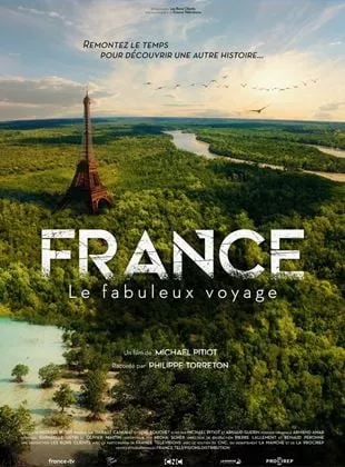 Affiche du film France, le fabuleux voyage