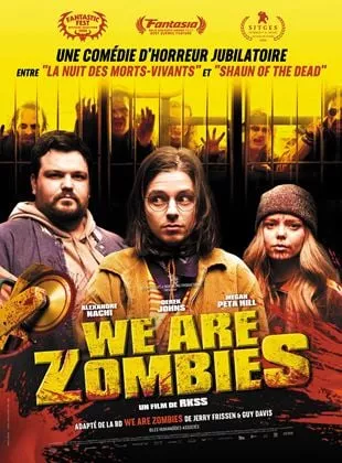 Affiche du film We Are Zombies