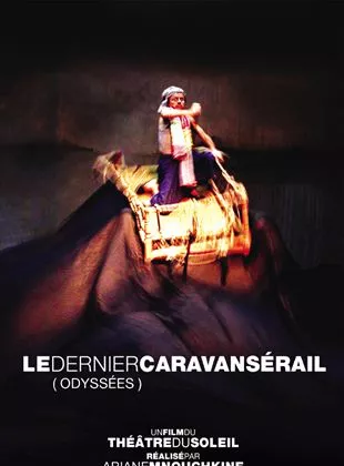 Affiche du film Le Dernier Caravansérail (Odyssées)