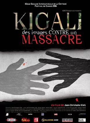 Affiche du film Kigali, des images contre un massacre