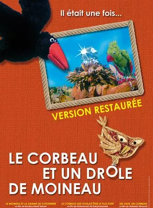 Affiche du film Le Corbeau et un drôle de moineau