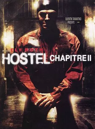 Affiche du film Hostel - Chapitre II