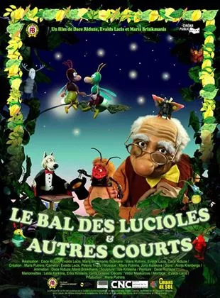 Affiche du film Le Bal des lucioles & autres courts - Court Métrage