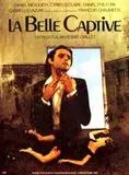 Affiche du film La Belle Captive