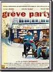 Affiche du film Grève party