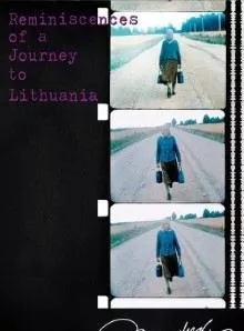 Affiche du film Reminiscences of a Journey to Lithuania