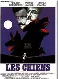 Affiche du film Les Chiens