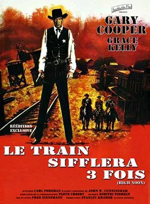 Affiche du film Le Train sifflera trois fois