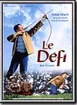 Affiche du film Le Défi