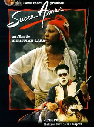 Affiche du film Sucre amer