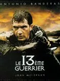 Affiche du film Le 13è Guerrier