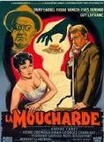 Affiche du film La Moucharde