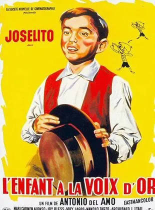 Affiche du film Joselito - l'enfant à la voix d'or