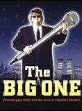 Affiche du film The Big One