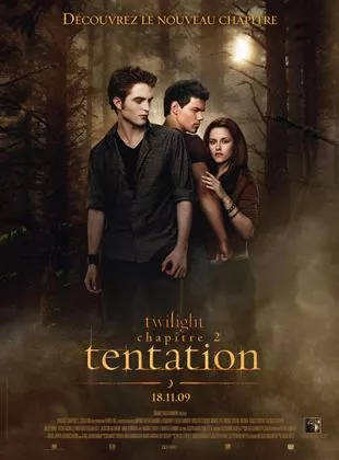 Affiche du film Twilight - Chapitre 2 : tentation