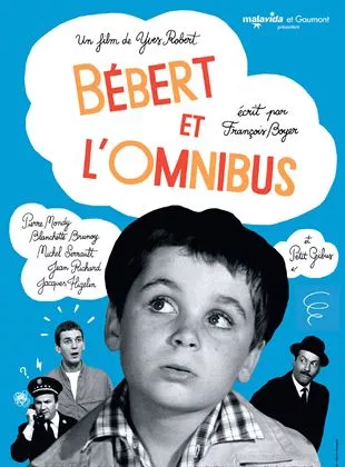Affiche du film Bébert et l'omnibus
