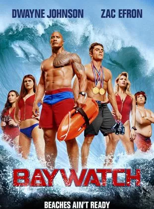 Affiche du film Baywatch - Alerte à Malibu