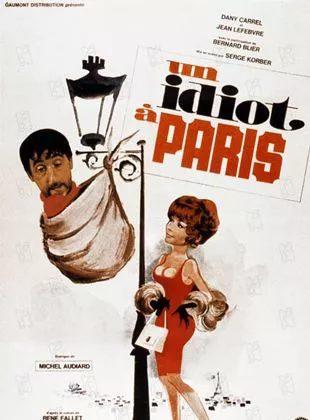 Affiche du film Un Idiot à Paris