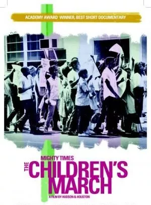 Affiche du film Mighty Times: The Children's March - Court Métrage