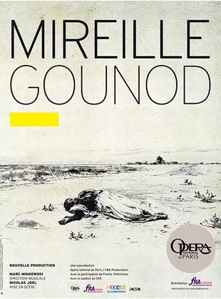 Affiche du film Mireille (Opéra de Paris-FRA Cinéma)