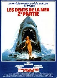 Affiche du film Les Dents de la mer 2
