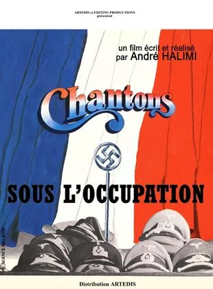 Affiche du film Chantons sous l'Occupation