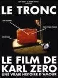 Affiche du film Le Tronc
