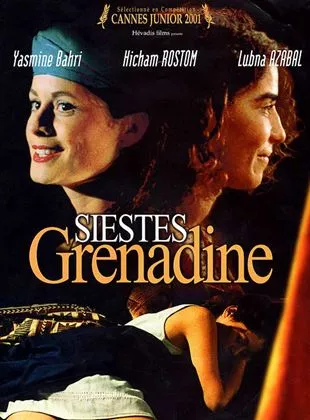 Affiche du film Les Siestes grenadine