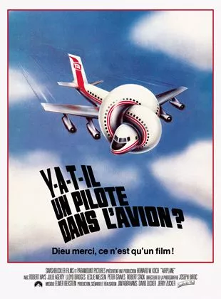 Affiche du film Y a-t-il un pilote dans l'avion ?