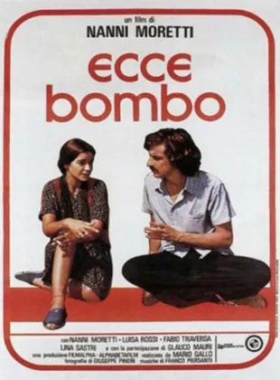Affiche du film Ecce Bombo